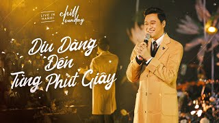 Dịu Dàng Đến Từng Phút Giây  Quang Vinh  Chìll Sunday [upl. by Ylam486]