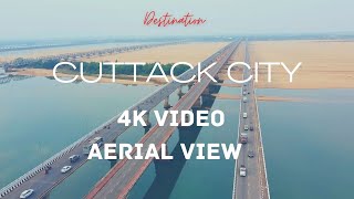 Cuttack City  Cuttack Aerial View  Mahanadi [upl. by Brittain]