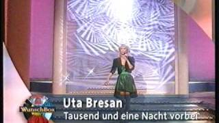 Uta Bresan  HQ  Tausend und eine Nacht  Wunschbox vom 05081999 [upl. by Wester187]