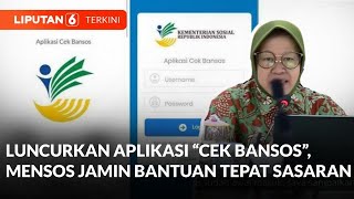 Kemensos Luncurkan Aplikasi quotCek Bansosquot Untuk Pastikan Bantuan Tepat Sasaran  Liputan 6 [upl. by Scholem]