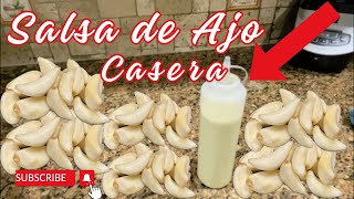 SALSA DE AJO Casera  receta facil [upl. by Willis]