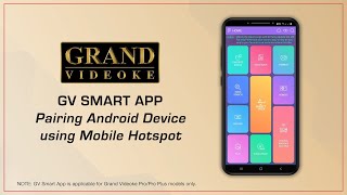 GV Smart App Pairing Android Device Using Mobile Hotspot [upl. by Baecher]