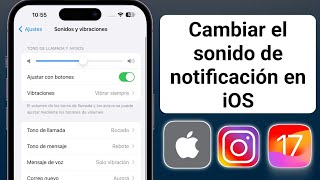 Cómo cambiar el sonido de las notificaciones de Instagram en iPhone  iPad iOS 17 [upl. by Nodnrb830]