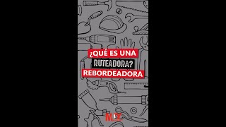 ¿Para que sirve la RUTEADORA REBORDEADORA [upl. by Onairelav]