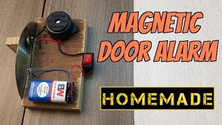 How to make a Magnetic Door Security Alarm [upl. by Therine]