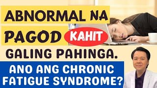 Abnormal na Pagod Kahit Galing Pahinga  By Doc Willie Ong Internist and Cardiologist [upl. by Romine]