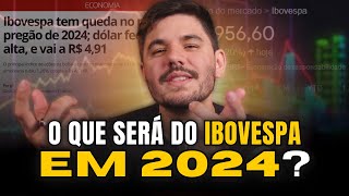 🚨 O Ibovespa vai derreter A previsão dos bancos para 2024 [upl. by Blanchette]