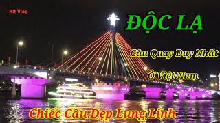 Cây cầu độc lạ nhất Việt Nam  Cầu quay sông Hàn [upl. by Yhprum678]