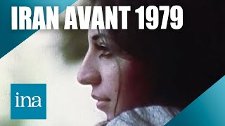 À quoi ressemblait lIran avant la révolution de 1979   Archive INA [upl. by Ingham]