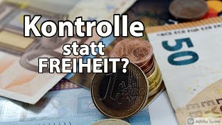 KEIN Bargeld mehr dafür mehr KONTROLLE  Bargeldobergrenze [upl. by Edmonda]