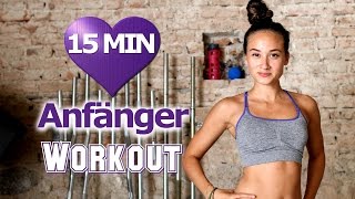 Workout für Anfänger Zuhause zum Abnehmen  15 Min Zirkeltraining ohne Geräte  ohne Springen [upl. by Onitnas]