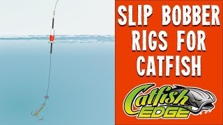 Slip Bobber Catfish Rigs Catch More Catfish With Slip Bobbers [upl. by Gerlac]