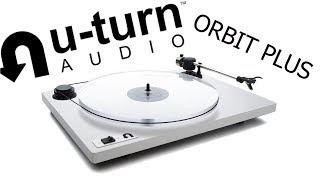 The UTurn Audio Orbit Plus Review amp Unboxing [upl. by Amesari]