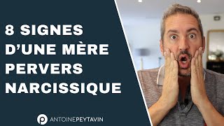 8 signes d’une mère Pervers Narcissique [upl. by Hctim47]