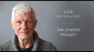 Jak znaleźć miłość  LIVE z 26 lipca 2022 [upl. by Barnum356]