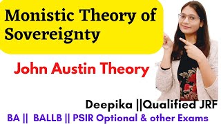 Monistic Theory of Sovereignty  Critically explain John Austin Theory of Sovereignty [upl. by Eilyr946]