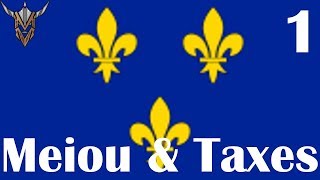 Europa Universalis IV  MEIOU and Taxes  France  1 [upl. by Spear228]