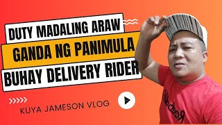 Duty madaling araw  Ganda ng panimula  Buhay Delivery Rider  foodpanda [upl. by Wolfy]