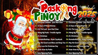 Paskong Pinoy Medley 🎅🎁🎄 Maligayang Pasko 2025 🎅🎁🎄 Nonstop Tagalog Christmas Songs [upl. by Jarnagin]