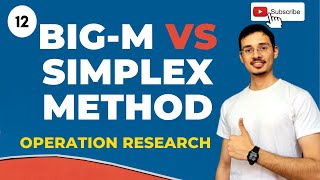 Simplex method vs big m method  Operation Research Course by Ronak Jain  LECT12 [upl. by Antoine449]