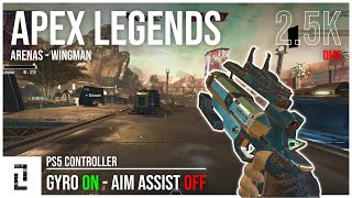 Apex Legends  Arenas  Wingman 25K Damage  PS5 Controller  Gyro Aim  No Aim Assist  PC [upl. by Treiber344]