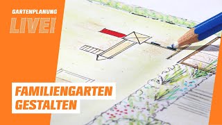 OBI Gartenplanung LIVE  Familiengarten gestalten [upl. by Salem]