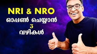 How to open bank account for NRIs  3 ways to open NRE and NRO accounts Malayalam [upl. by Ingamar]