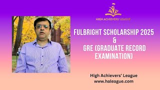 Fulbright Scholarship 2025 amp GRE [upl. by Atirehc464]