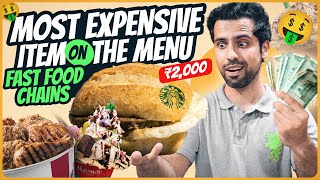 Tried the Most Expensive Item on the Menu from Fast Food Restaurants in India 🇮🇳 🥲 💵 [upl. by Erminia]