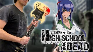 「Highschool of the Dead」 HOTD OP【TABS】by Fefe [upl. by Sell]