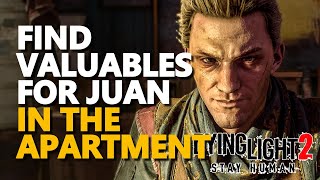 Find valuables for Juan in the apartment Dying Light 2 [upl. by Verene736]