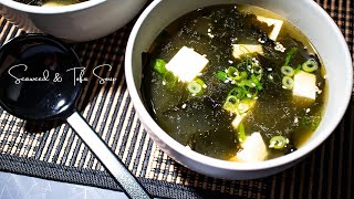 【15 MINUTES SUPER SIMPLE SEAWEED AND TOFU SOUP】 [upl. by Gould]