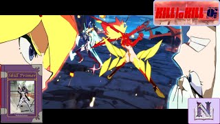 KILL la KILL If  All Specials amp Fiber Lost Secret Arts Skill Primer [upl. by Stent]