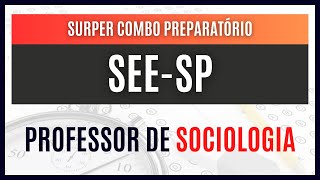 Concurso Público SEESP 2023  Material ESPECÍFICO para Professor de Sociologia [upl. by Alurd70]