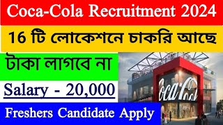 CocaCola Recruitment 2024  Private job in Kolkata  Job for freshers  Kolkata Job vacancy 2024 [upl. by Leifeste]