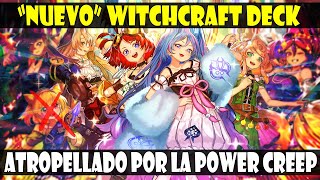 NUEVO WITCHCRAFTARTIBRUJA DECK  LO SIENTO LOLIS MAGICAS PERO NO SERVIS  YuGiOh DUEL LINKS [upl. by Acinorav]