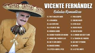 VICENTE FERNANDEZ MIX ROMANTICAS VIEJITAS PARA ADOLORIDOS LAS MEJORES RANCHERAS [upl. by Sallyann]