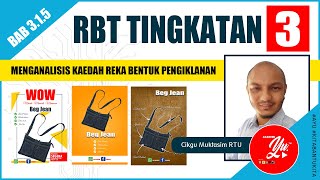 MENGANALISIS KAEDAH REKA BENTUK PENGIKLANAN YANG DIPILIH RBT Tingkatan 3 BAB 315 [upl. by Duffie]