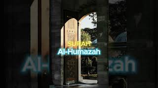 Surah AlHumazah peace of soul allahhuakbar muslims quran [upl. by Eilla]