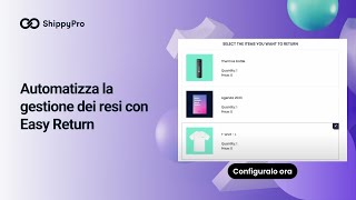 Semplifica il tuo processo di gestione dei resi con ShippyPro Easy Return [upl. by Fidelio]