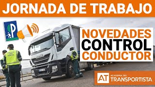 NOVEDADES TRANSPORTE POR CARRETERA  Control de las jornadas de trabajo de los conductores [upl. by Ahseuqal]