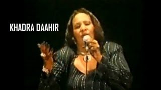 Khadra Daahir Cige  Raggii ma adigaa kaharay  SomaliSwissnet [upl. by Dimmick]