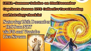 LITHA  Summer Solstice  Capricorn Season LIVE Collective Tarot Reading [upl. by Cathey]