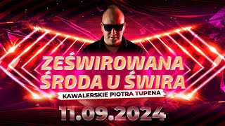 DJ ŚWIRU On Air ZeŚwirowana Środa 11092024 [upl. by Ahsatsana]