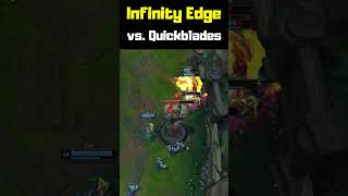 Infinity Edge vs Quickblades  League of Legends shorts [upl. by Nnyletak]