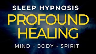 Sleep Hypnosis to Heal Your Mind Body Spirit Rejuvenation for Deep Healing Sleep [upl. by Waligore]