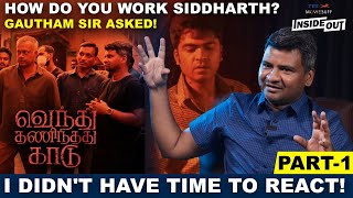 quotGautham sir asked me how do you work Siddharthquot  DOP Siddhartha Nuni Interview  STR  VTK  GVM [upl. by Euridice]