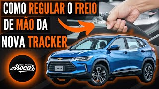 Como Regular o Freio de Mão da Tracker  Oficina Mecânica Arocar [upl. by Malinde]