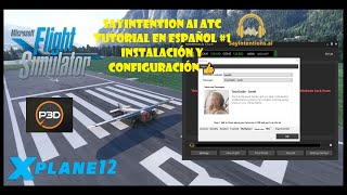 🔝 SayIntention Ai ATC Tutorial En Español 1 Instalación y Configuración 👍 [upl. by Banyaz972]