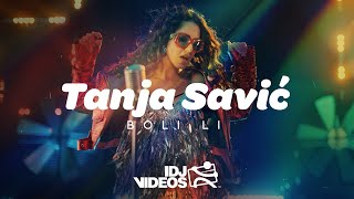 TANJA SAVIC  BOLI LI OFFICIAL VIDEO [upl. by Rasia]